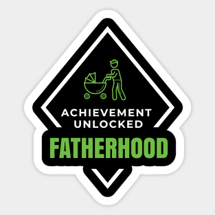 Achievement Unlocked Fatherhood Gifts for Dad Sticker